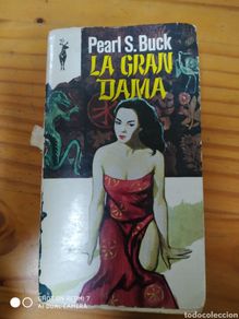 Libri di seconda mano: La gran dama.P.S.Buck.